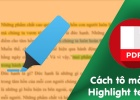 Hướng dẫn tô màu tài liệu highlight text trong file PDF