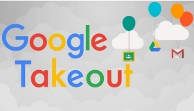 Cách để sử dụng Google Takeout đơn giản nhất