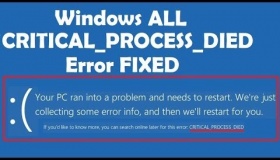 Hướng dẫn Sửa lỗi màn hình xanh “Critical Process Died”