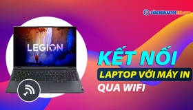 Cách kết nối laptop với máy in qua Wifi