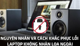 Sửa lỗi máy tính không nhận loa