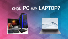 Nên mua máy tính bàn hay laptop dành cho sinh viên IT