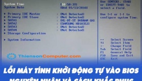 Khắc phục lỗi máy tính tự động vào Bios
